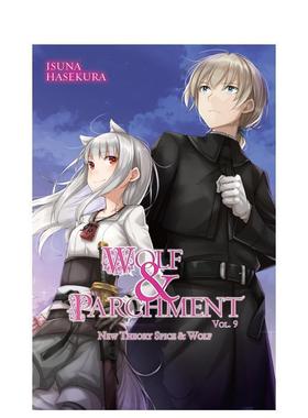 【预售】狼与辛香料 卷9 轻小说 Wolf & Parchment: New Theory Spice & Wolf 支仓冻砂 奇幻恋爱治愈 原版英文文学小说
