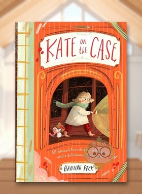 【现货】 凯特在办案英文青少年读物进口原版书Kate on the Case平装Hannah Peck Piccadilly Press书籍图书外版正版