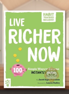 【预售】财富指南英文生活综合进口原版外版书平装14岁以上【Be Better Now】Live Richer Now Jacob Sager Weinstein Odd Dot书籍