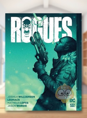 【预售】【DC Comics】罗格1-4英文漫画精装进口原版书Rogues Joshua Williamson  Leomacs书籍图书外版正版