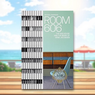 【预售】606房SAS Royal Hotel 丹麦建筑师阿纳雅各布森作品Room 606英文建筑设计建筑师工作室Michael Sheridan精装Strandberg P