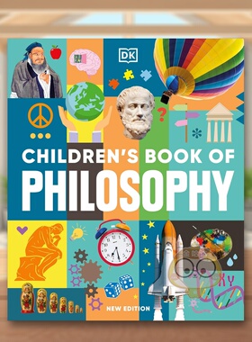 【预售】孩子的哲学之书新版Children's Book of Philosophy英文儿童绘本知识百科9-12岁精装DK进口原版书DK Children2416814书籍