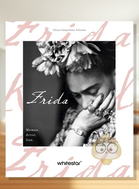 【预售】女性传记 弗里达：女性·艺术家·偶像 【Women's Biographies】Frida :Woman. Artist. Icon. 原版英文时尚综合进口书籍