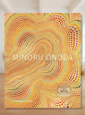 【预售】小野田实 Minoru Onoda 原版英文艺术画册画集进口书籍图书外版正版
