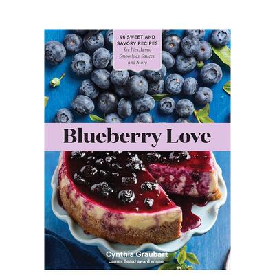 【现货】蓝莓热爱 Blueberry Love 原版英文餐饮生活美食进口书籍图书外版正版