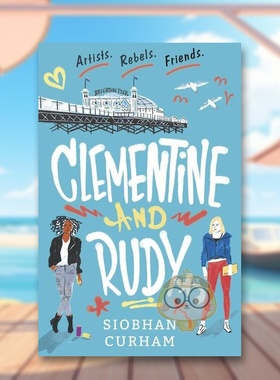 【现货】克莱门汀和鲁迪Clementine and Rudy英文青少年读物3-6岁平装Siobhan Curham进口原版书Walker Books UK6390230书籍图书外