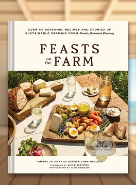 【预售】农场盛宴：托马莱斯家庭乳品坊的60+道时令食谱与可持续农耕故事 Feasts on the Farm 原版英文餐饮生活美食