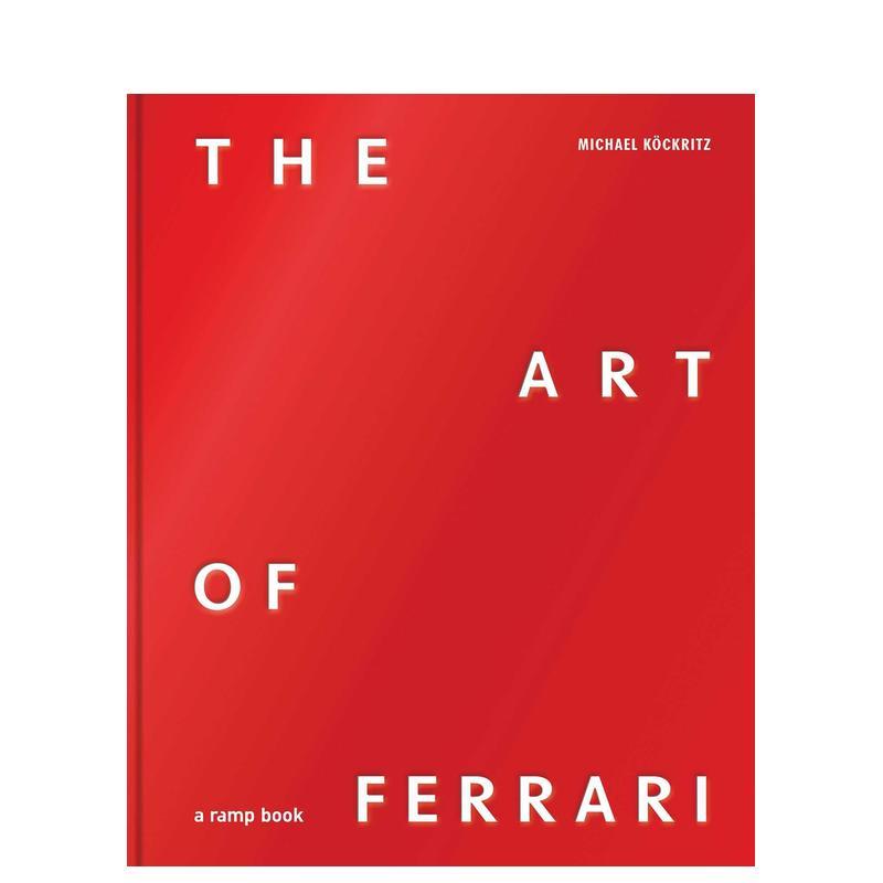 【预售】(预计9月出版)法拉利艺术：跃马传奇的视觉盛宴 The Art of Ferrari 原版英文生活综合图片