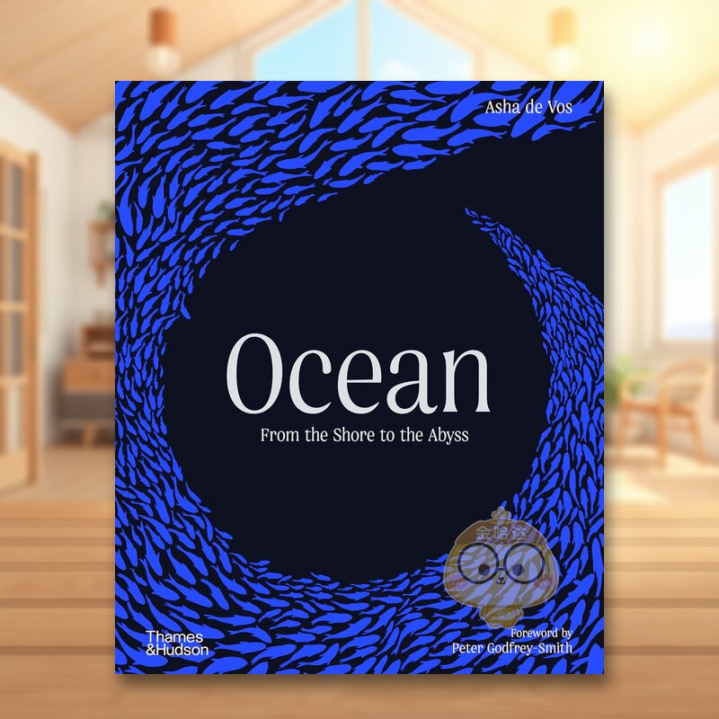 【现货】海洋图志:从海岸到深渊的生命史诗 Ocean : From the Shore to the Abyss 原版英文社会科学