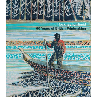 【现货】从霍克尼到希米德：英国版画的60年 Hockney to Himid: 60 Years of British Printmaking 英文原版进口外版图书