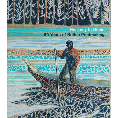 【现货】从霍克尼到希米德：英国版画的60年 Hockney to Himid: 60 Years of British Printmaking 英文原版进口外版图书