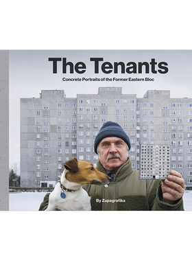 【现货】The Tenants:Concrete Portraits of the Former Eastern Bloc，租户：前东欧建筑住宅区肖像 英文原版