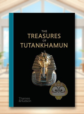 【现货】【T&H】图坦卡蒙陵墓的宝藏英文社会科学进口原版书精装The Treasures of Tutankhamun Garry Shaw书籍图书外版正版