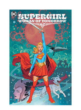【预售】DC漫画 超级少女 Supergirl: Woman of Tomorrow 英文漫画书原版进口美漫图书 King  Tom ; Evely  Bilquis