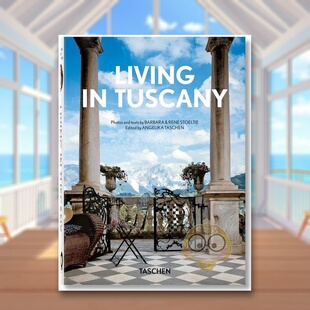【现货】【TASCHEN】生活在托斯卡纳 【40th Anniversary Edition】Living in Tuscany 原版英文室内设计装饰进口书籍图书外版正版