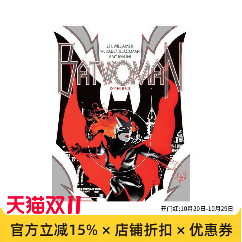 【预售】蝙蝠女侠 合集(新版) Batwoman Omnibus (New Edition) 英文漫画进口原版图书籍外文正版Greg Rucka J.H. Williams III