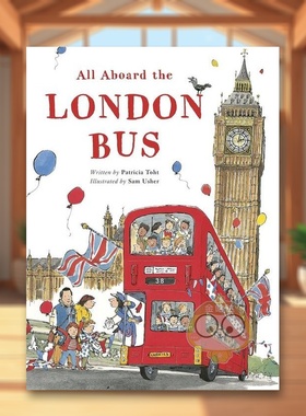 【现货】伦敦巴士上的一切英文儿童绘本知识百科进口原版外版书平装All Aboard the London BusSam UsherFrances Lincoln Publis书