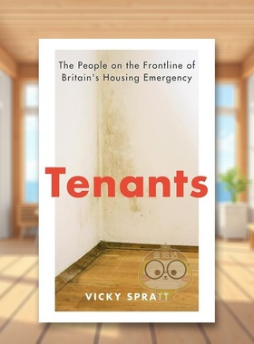 【预售】租户英国住房危机前线的人们英文社会科学进口原版外版书简装Tenants The People on the Frontline of Britain’s Hous书
