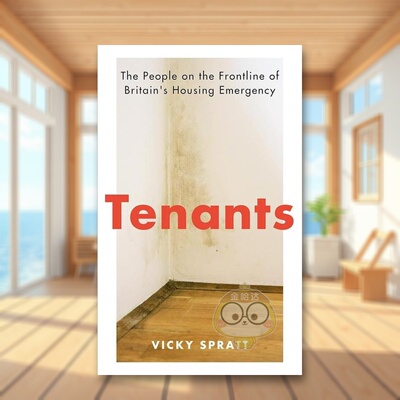 【预售】租户英国住房危机前线的人们英文社会科学进口原版外版书简装Tenants The People on the Frontline of Britain’s Hous书
