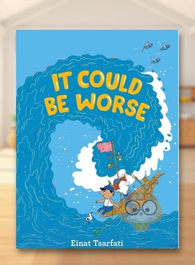 【现货】还可能会更糟糕英文儿童绘本虚构类进口原版书精装It Could Be Worse Einat Tsarfati著Walker Books UK出版书籍图书外版
