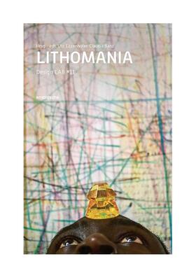 【预售】石印狂热：苐11号设计实验室 LithoMania : Design Lab #11 原版英文珠宝首饰进口书籍图书外版正版