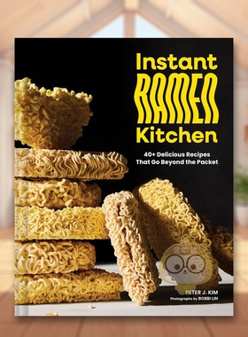 【预售】速食拉面厨房 Instant Ramen Kitchen 原版英文餐饮生活美食进口书籍图书外版正版
