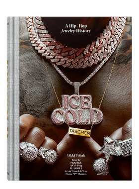 【现货】冰冷：嘻哈文化下的珠宝世界 Ice Cold:A Hip-Hop Jewelry History 英文原版珠宝配饰设计书籍艺术视觉作品集Vikki Tobak
