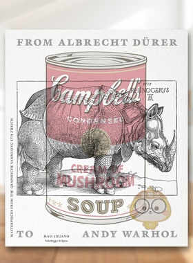 【预售】从丢勒到安迪·沃霍尔（苏黎世联邦理工学院版画收藏精粹） From Albrecht Dürer to Andy Warhol  ü原版英文艺术画册进