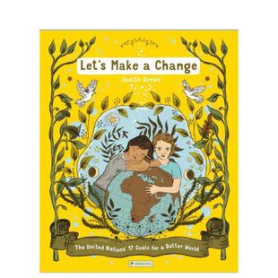 正版 共创美好改变：联合国可持续发展17个目标 英文儿童绘本进口书籍图书外版 原版 Change Make Let 预售