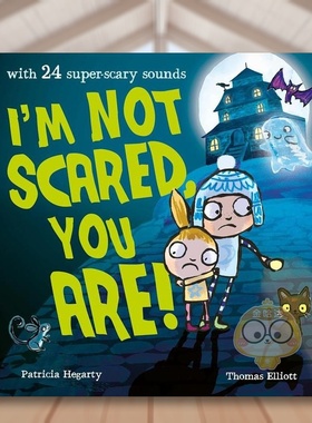 【预售】我不害怕你才害怕！英文儿童绘本自我认知情绪管理进口原版书纸板书I'm Not Scared, You Are! Hegarty  Patricia Littl书
