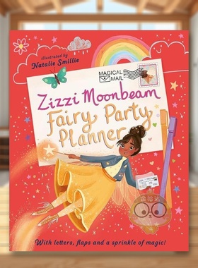 【预售】齐兹月光童话派对策划师英文儿童绘本人际关系进口原版书精装Zizzi Moonbeam: Fairy Party Planner Hibbs  Emily Littl书