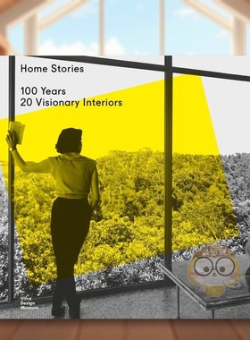 【预售】家的故事:100年20个标志性室内设计 Home Stories: 100 Years， 20 Visionary Interiors 原版英文室内设计进口书籍图书外