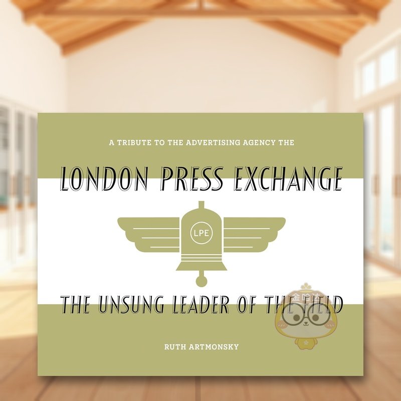 行业无名领袖：致敬广告公司伦敦