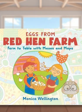 【预售】来自红色母鸡农场的鸡蛋英文儿童趣味进口原版外版书精装Eggs from Red Hen FarmMonica WellingtonHoliday House书籍图书