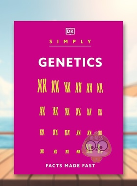 【预售】简易遗传学【Simply Series】Simply Genetics英文社会科学DK精装DK进口原版书241723647书籍图书外版正版