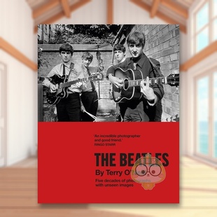 O’Neill 书 photographs Beatles 现货 英国摄影师Terry Five 外版 披头士英文摄影摄影师专辑进口原版 书精装 decades The