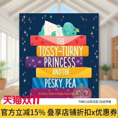 【现货】翻来翻去的公主和讨厌的豌豆一个帮助你入睡的The Tossy-Turny Princess and the Pesky Pea英文儿童故事6-9岁精装Susan原