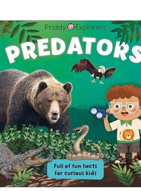 【预售】【普里迪探索者】掠食者 Priddy Explorers: Predators 原版英文儿童绘本
