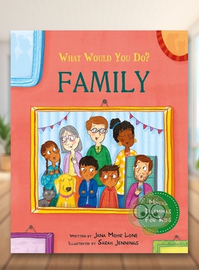 【预售】你会怎么做？：家庭 What would you do?: Family 原版英文儿童绘本进口书籍图书外版正版