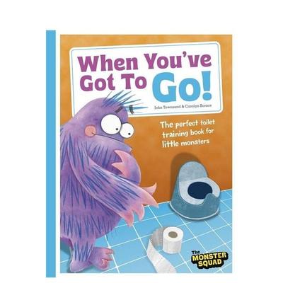 【预售】怪物礼仪：上厕所要记牢！ Monster Manners: When You've Got To Go! 原版英文儿童绘本进口书籍图书外版正版