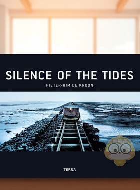 【现货】潮汐的沉默Silence of the Tides英文摄影集自然景观Pieter-Rim de Kroon平装Lannoo Publishers进口原版书89898371书籍图