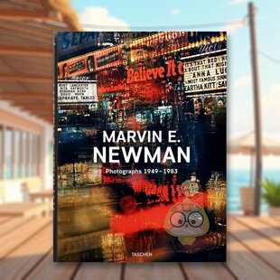 【预售】马尔文E纽曼英文摄影集摄影师专辑进口原版书精装Marvin E. Newman TASCHEN Marvin E. Newman, Reuel Golden, Lyle Rex书