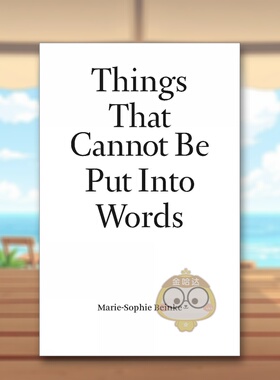 【预售】不可言说之物玛丽-索菲拜因克Things That Cannot Be Put Into Words英文艺术家艺术工作室Marie-Sophie BeinkeHopper &原