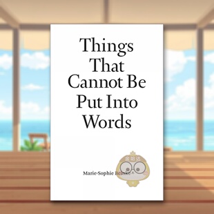 【预售】不可言说之物玛丽-索菲拜因克Things That Cannot Be Put Into Words英文艺术家艺术工作室Marie-Sophie BeinkeHopper &原