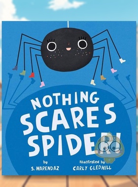 【预售】蜘蛛什么都不怕英文儿童绘本自我认知情绪管理进口原版外版书精装Nothing Scares Spider!S. MarendazRandom House (US)书