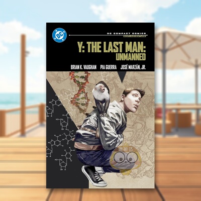 【预售】Y：* 后的男人：无人驾驶 DC漫画精编版 Y: The Last Man: Unmanned 原版英文漫画书进口书籍图书外版正版