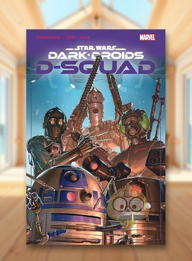 【预售】【Marvel】星球大战黑暗机器人-D小队英文漫画简装进口原版书Star Wars: Dark Droids - D-Squad GUGGENHEIM  MARC书籍图