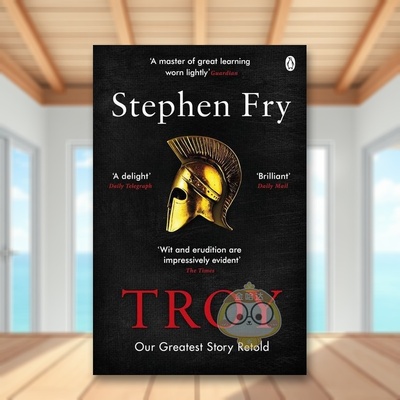 【预售】【油炸叔讲希腊神话】特洛伊重新想象希腊神话Troy The Greek Myths Reimagined 英文世界文学进口原版图书Stephen Fry精