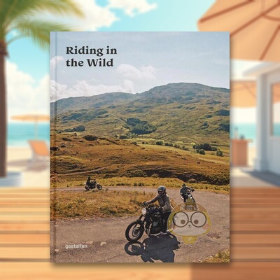 【现货】荒野骑行Riding in the Wild英文生活旅行精装gestalten 进口原版图书Die Gestalten Verlag书籍外版正版