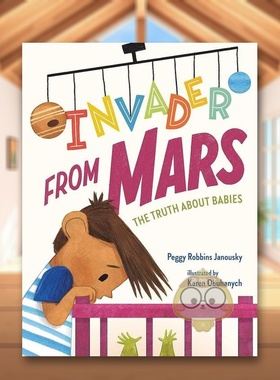 【现货】来自火星的入侵者婴儿的真相英文儿童绘本身体认知启蒙进口原版书精装Invader From Mars: The Truth About Babies Jano书